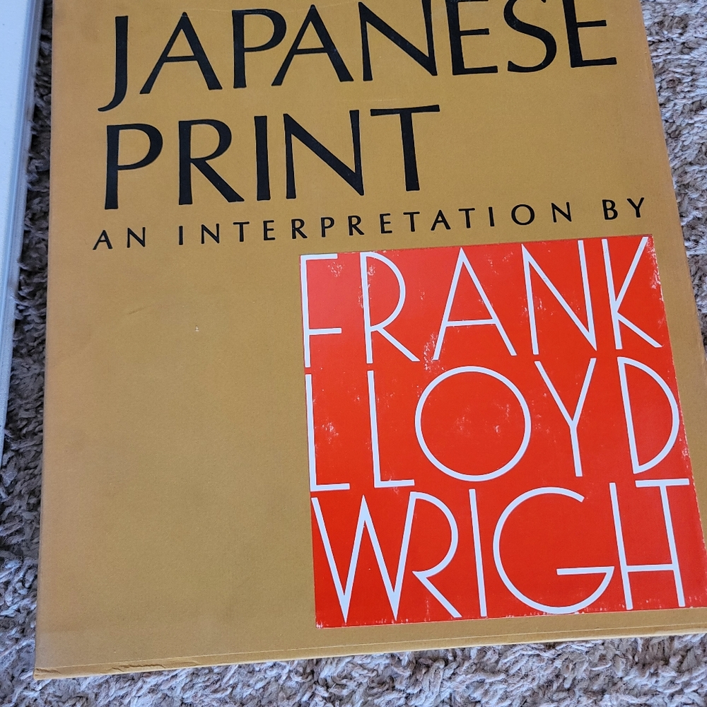 JAPANESE PRINT AN INTERPRETATION BY FRANK LLOYD W